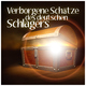 Various Artists Verborgene Schätze Des Deutschen Schlagers Various Artists Verborgene Schätze Des Deutschen Schlagers