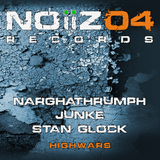 Highwars by Narghathrumph, Junke, Stan Glock mp3 download