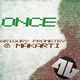 Grigory Prometey & Makarti - Once