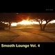 Various Artists - Smooth Lounge, Vol. 4