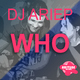 Dj Ariep - Who