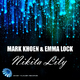 Mark Khoen & Emma Lock - Nikita Lily