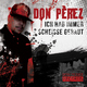 Don Perez - Ich hab immer Scheisse gebaut
