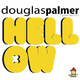 Douglas Palmer Hellow !