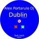 Alex Portarulo Dj Dublin