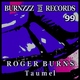 Roger Burns Taumel