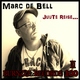 Marc De Bell Juute Reise