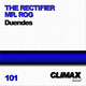 The Rectifier & Mr. Rog Duendes The Rectifier & Mr. Rog Duendes