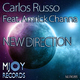 Carlos Russo Feat. Amrick Channa New Direction