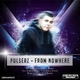 Pulserz From Nowhere (Album Sampler 4) Pulserz From Nowhere (Album Sampler 4)