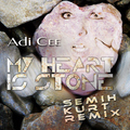 My Heart Is Stone by Adi Cee mp3 downloads