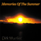 Dirk Mueller Memories of the Summer