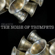 Skauch The Noise of Trumpets