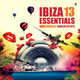Various Artists Ibiza Essentials 13
