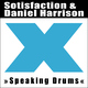 Daniel Harrison, Sotisfaction Speaking Drums