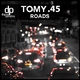 Tomy .45 Roads Tomy .45 Roads