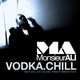 Monsieur Ali - Vodka Chill