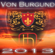 Von Burgund Von Burgund 2013