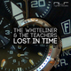 The Whiteliner & The Teachers Lost in Time