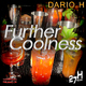 Dario H Further Coolness