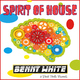 Benny White Spirit of House