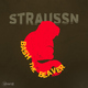 Straussn Bash the Beaver