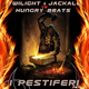 Twilight & Jackall Vs Hungry Beats I Pestiferi Twilight & Jackall Vs Hungry Beats I Pestiferi