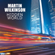 Martin Wilkinson Hidden World