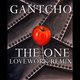 Gantcho The One - Lovework Remix