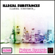 Illegal Substances Illegal Substance