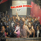 Gaetano Fabri Balkan Disko Ep