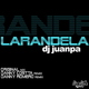 Dj Juanpa Larandela Ep