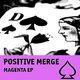 Positive Merge Magenta EP