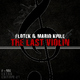 Flotek & Mario Kinle The Last Violin
