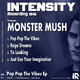 Monster Mush Pop Pop The Vibes Ep