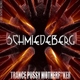 Schmiedeberg Trance Pussy Motherfucker