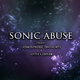 Sonic Abuse Atmospheric Thoughts