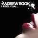 Andrew Rook I Feel You
