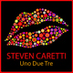 Steven Caretti Uno Due Tre