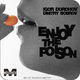 Dmitry Bobrov & Igor Dorohov Enjoy The Poison