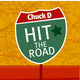 Chuck D - Hit The Road