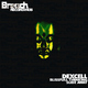 Dexcell Blissfull Thinking & Slide Away