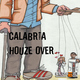 Calabria Houze Over Ep