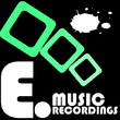 E.Music Recordings E.Music Recordings