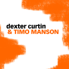 Dexter Curtin & Timo Manson