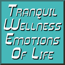 Tranquil Wellness Emotions of Life
