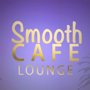 Smooth Cafe Lounge