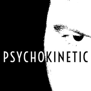 Psychokinetic