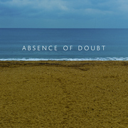 Absence Of Doubt