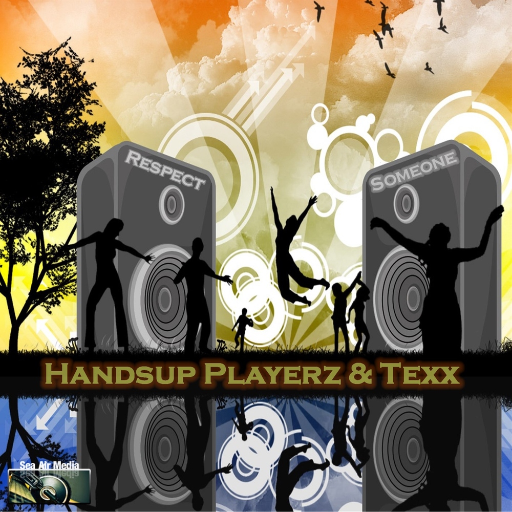 Handsup Playerz & Texx - Respect Someone (Charming Minds Old School Remix)